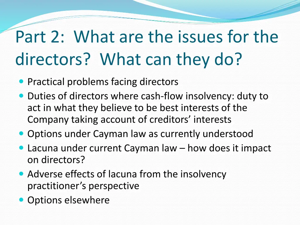 part 2 what are the issues for the directors what