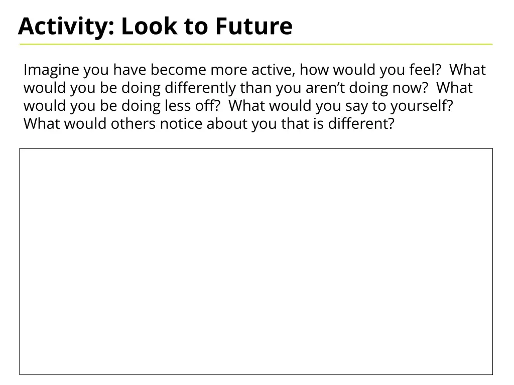 activity look to future