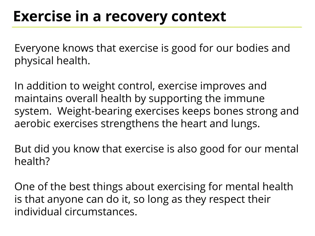 exercise in a recovery context