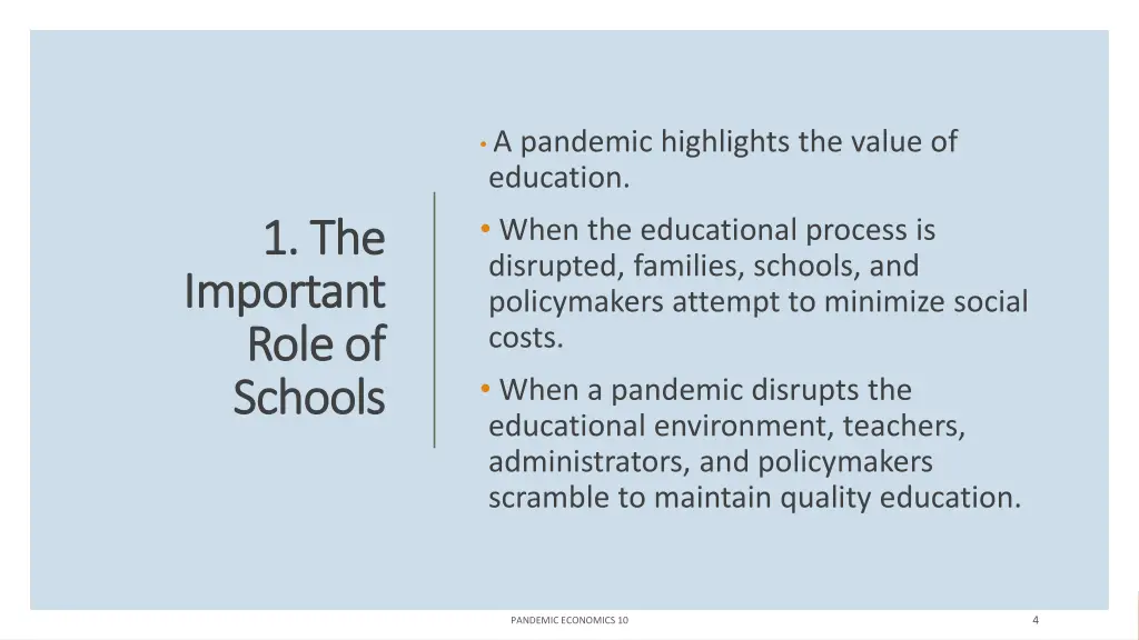 a pandemic highlights the value of education when