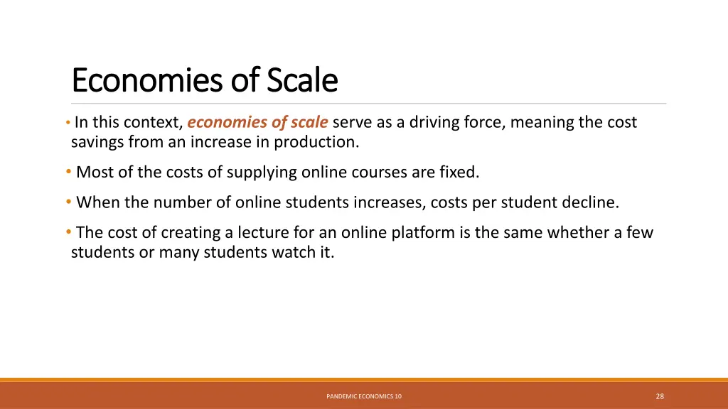 economies of scale economies of scale