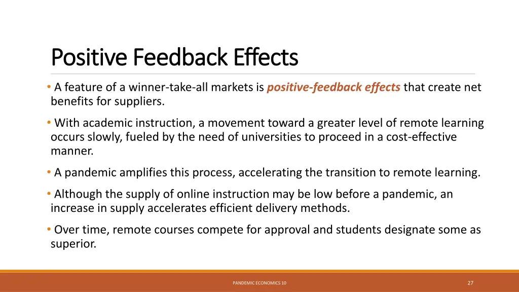 positive feedback effects positive feedback