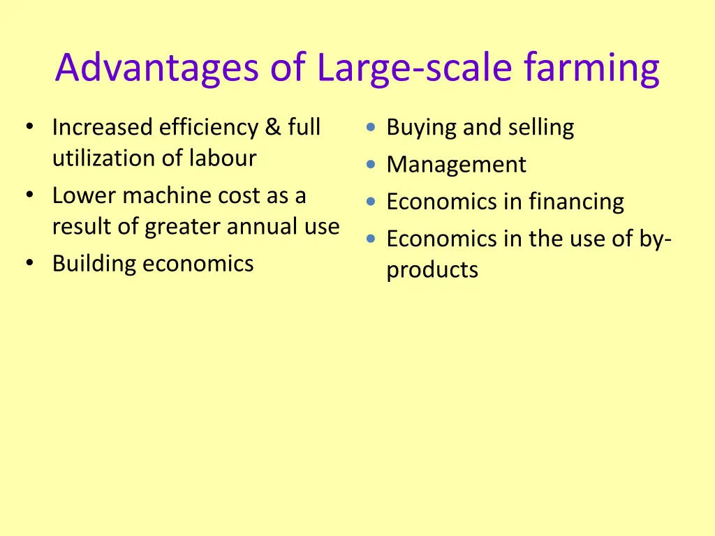 advantages of large scale farming