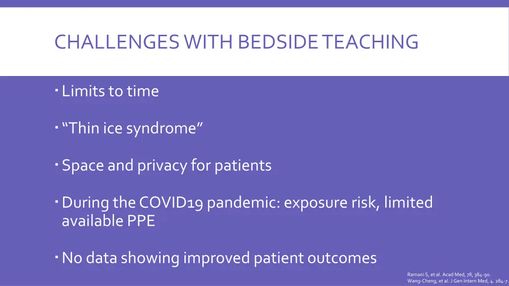 challenges with bedside teaching