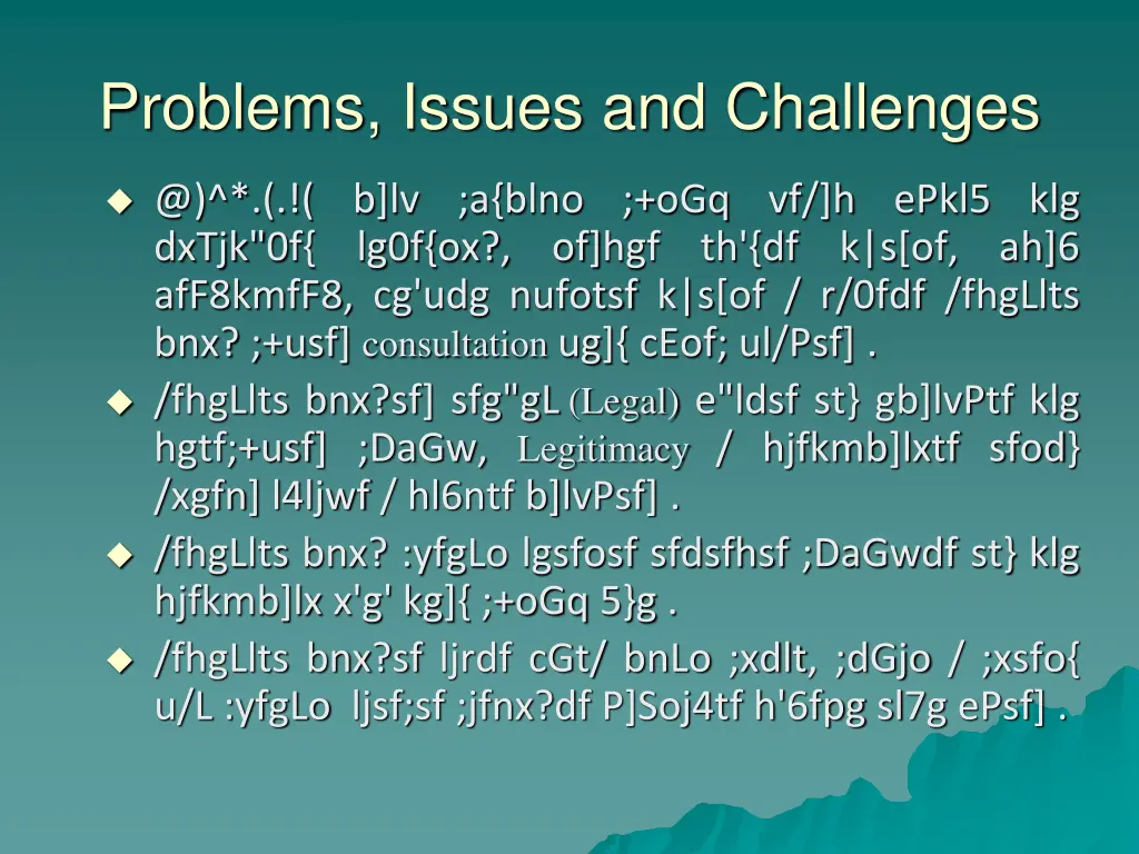 problems issues and challenges