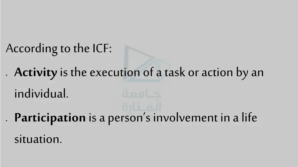 according to the icf activity is the execution