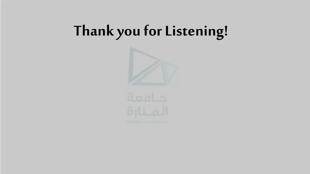 thank you for listening