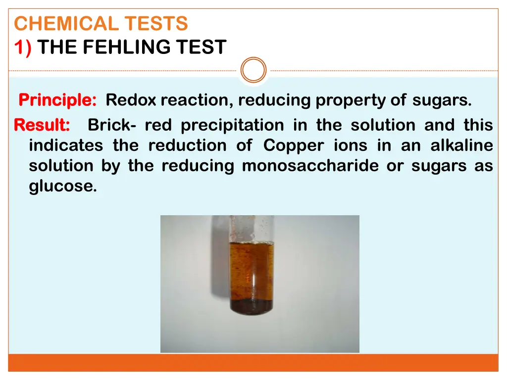 chemical tests 1 the fehling test