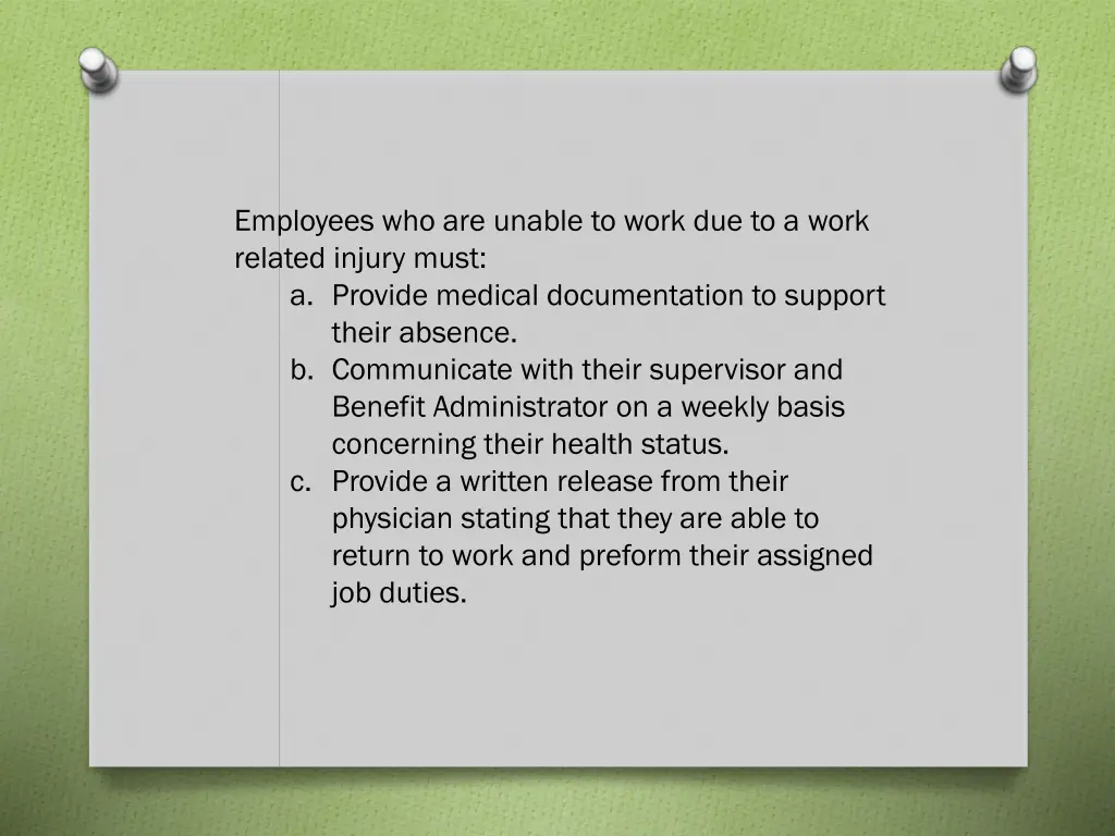 employees who are unable to work due to a work