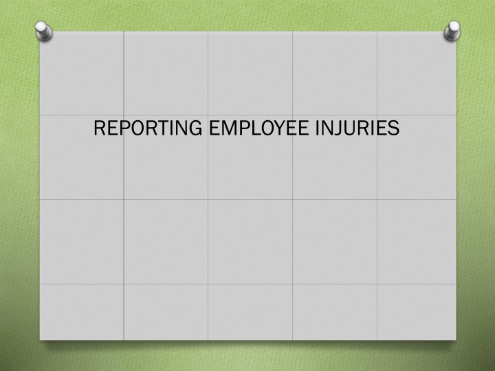 reporting employee injuries