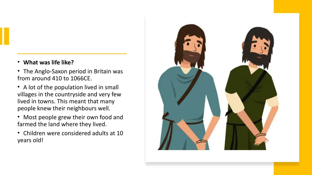 what was life like the anglo saxon period