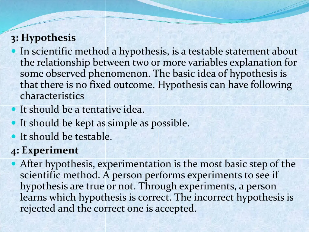 3 hypothesis in scientific method a hypothesis