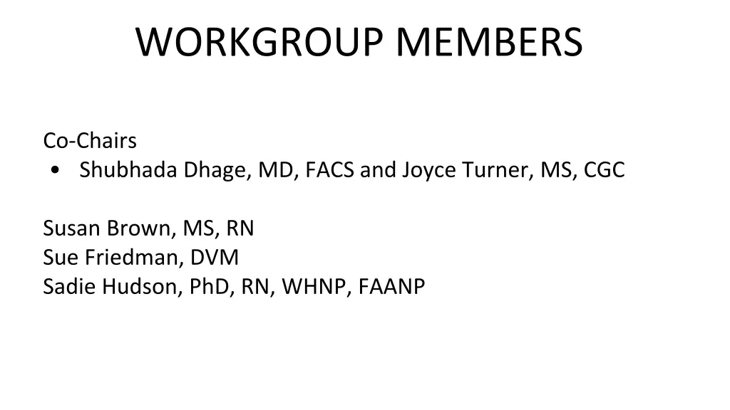 workgroup members