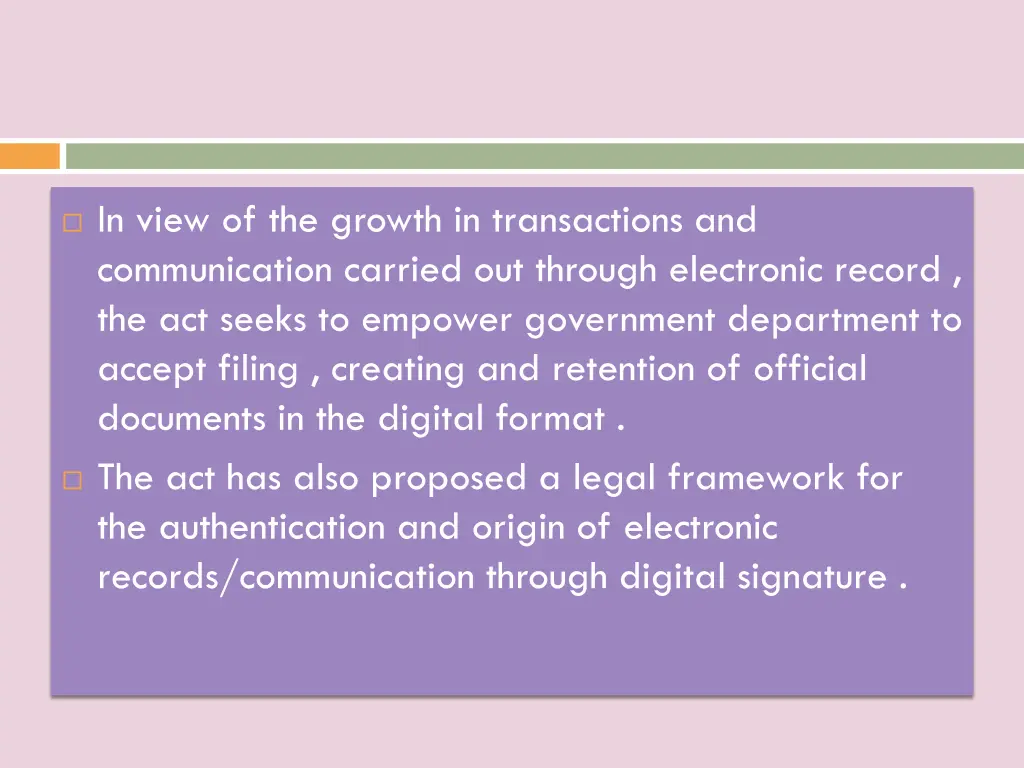 in view of the growth in transactions