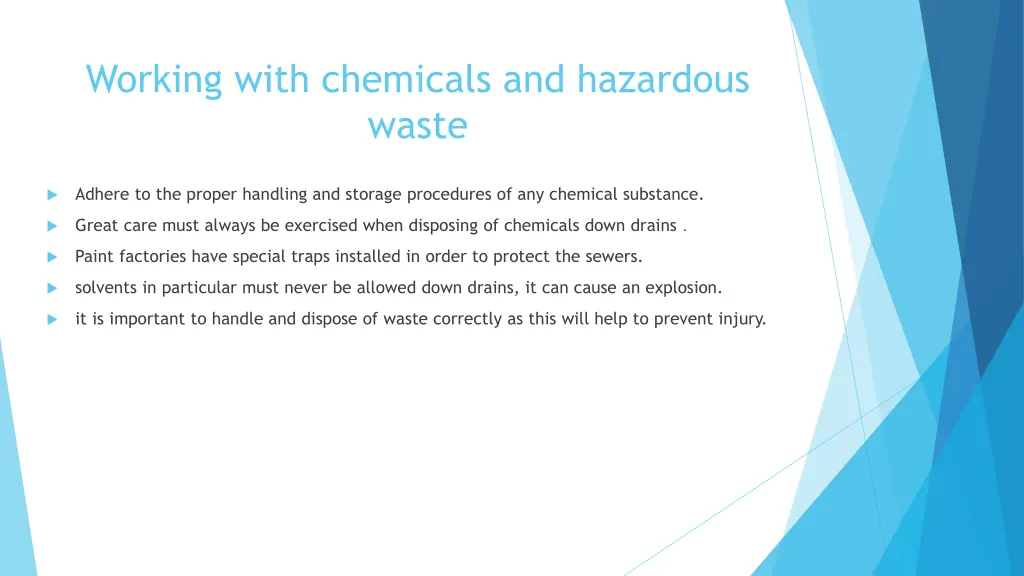 working with chemicals and hazardous waste