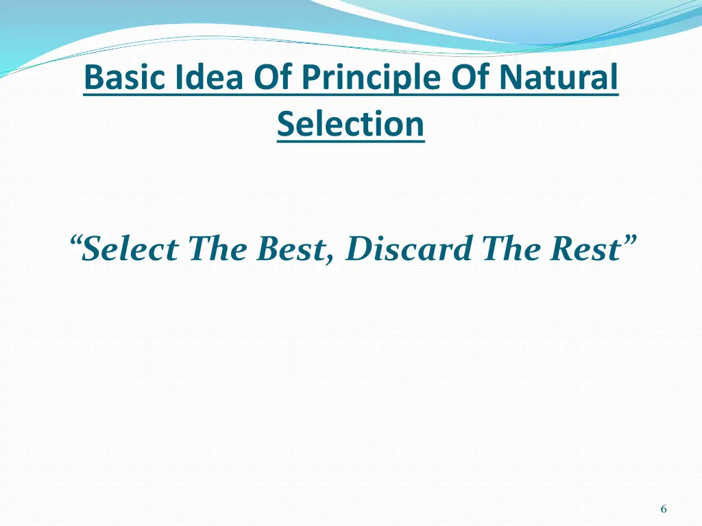 basic idea of principle of natural selection