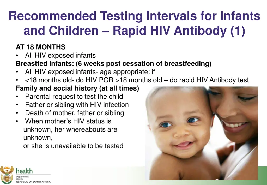 recommended testing intervals for infants 1