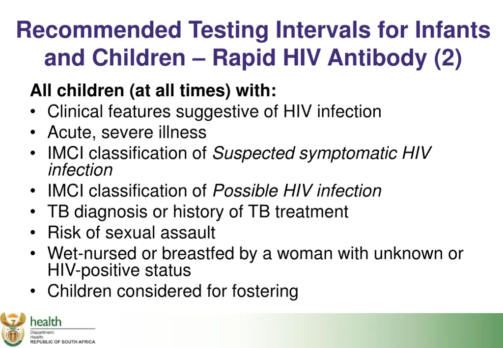 recommended testing intervals for infants 2