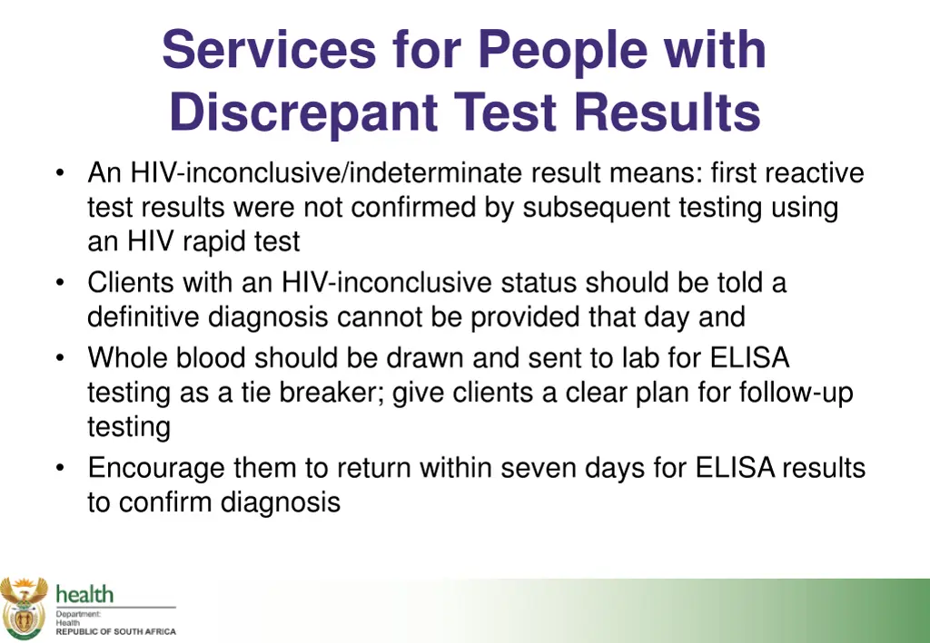 services for people with discrepant test results