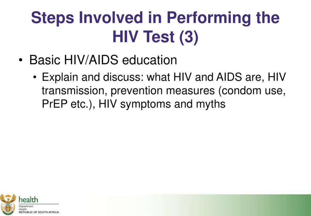 steps involved in performing the hiv test 3 basic