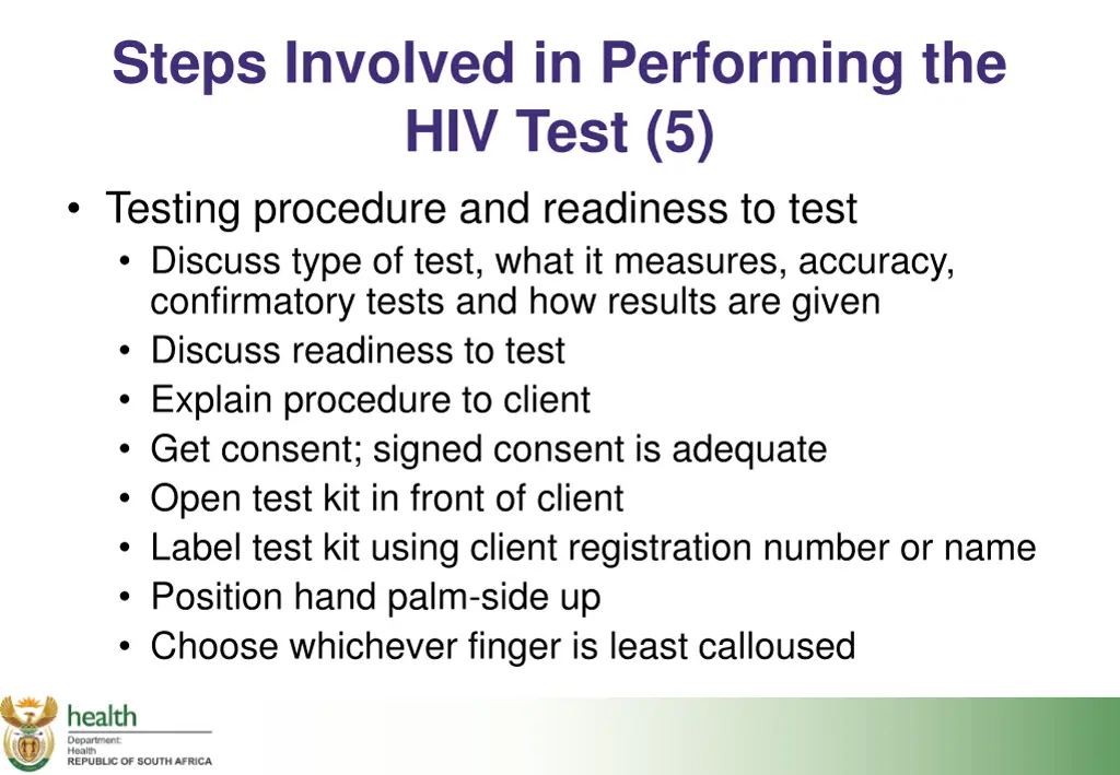 steps involved in performing the hiv test 3