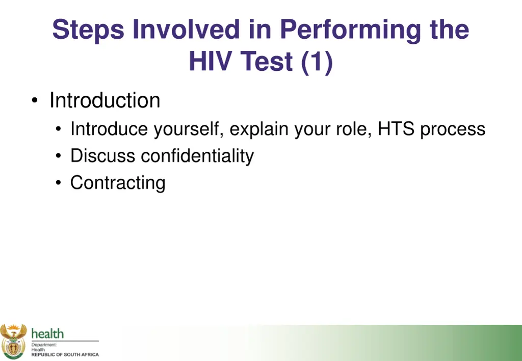 steps involved in performing the hiv test