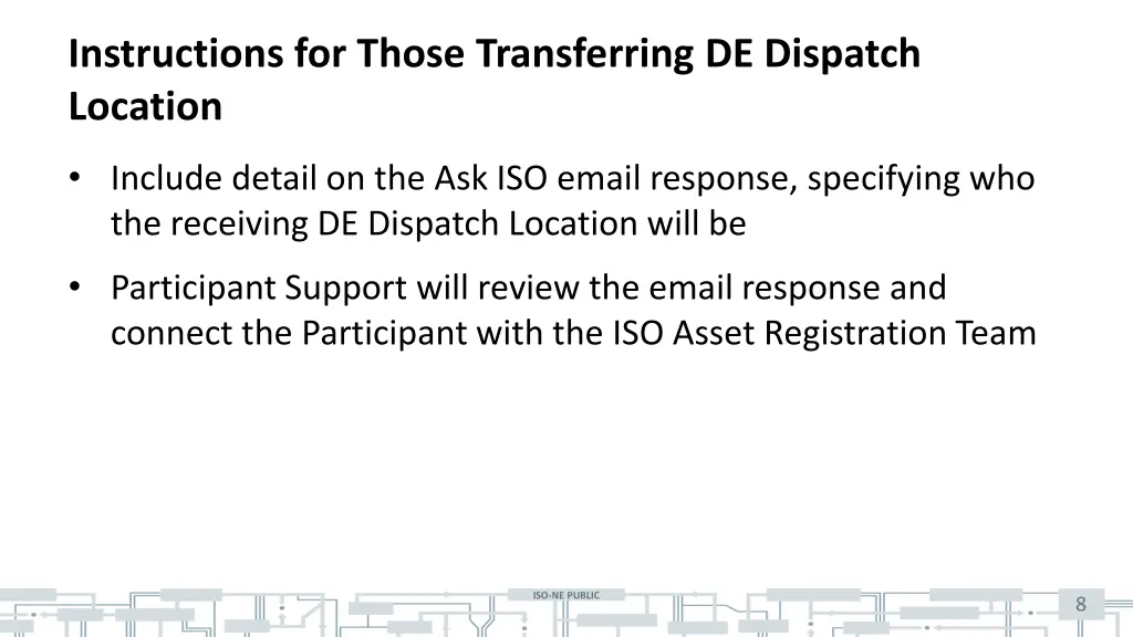 instructions for those transferring de dispatch