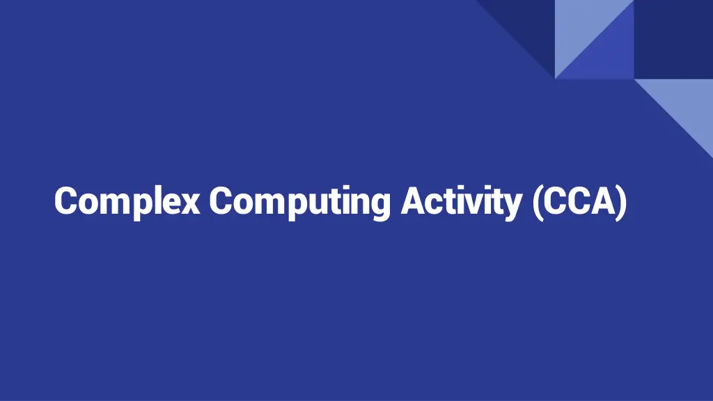 complex computing activity cca