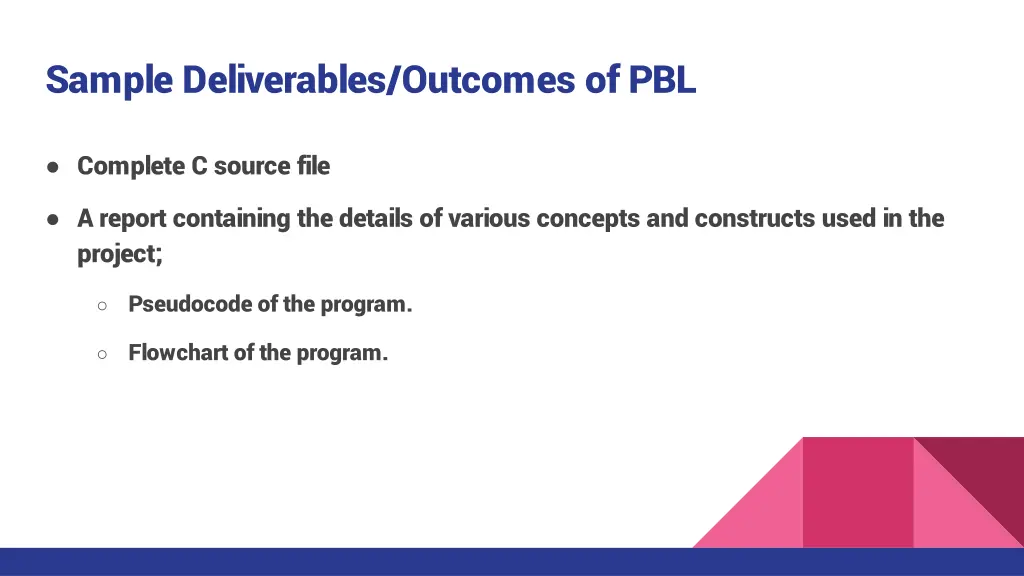 sample deliverables outcomes of pbl