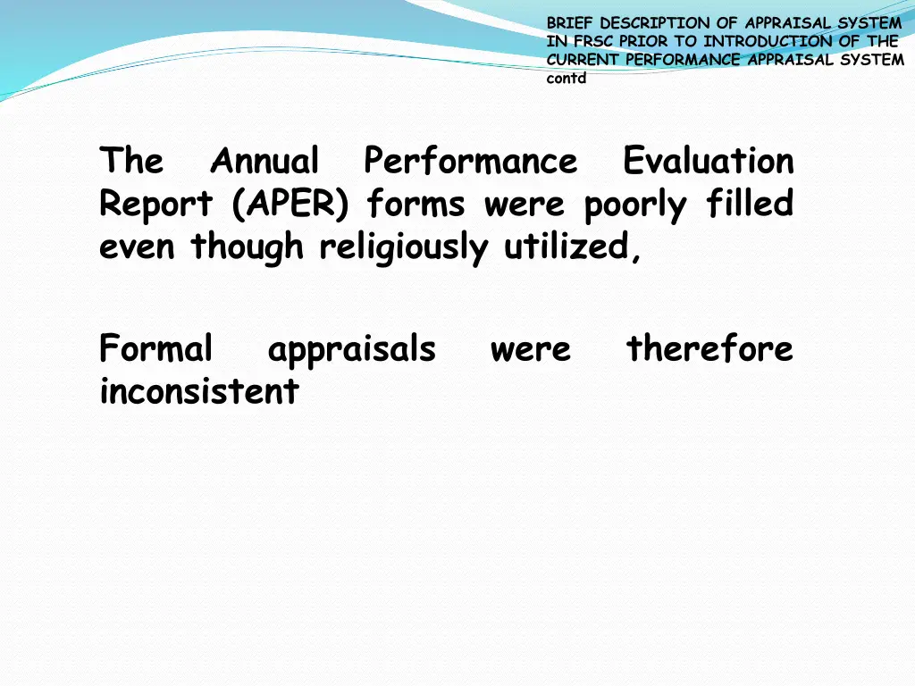 brief description of appraisal system in frsc 2