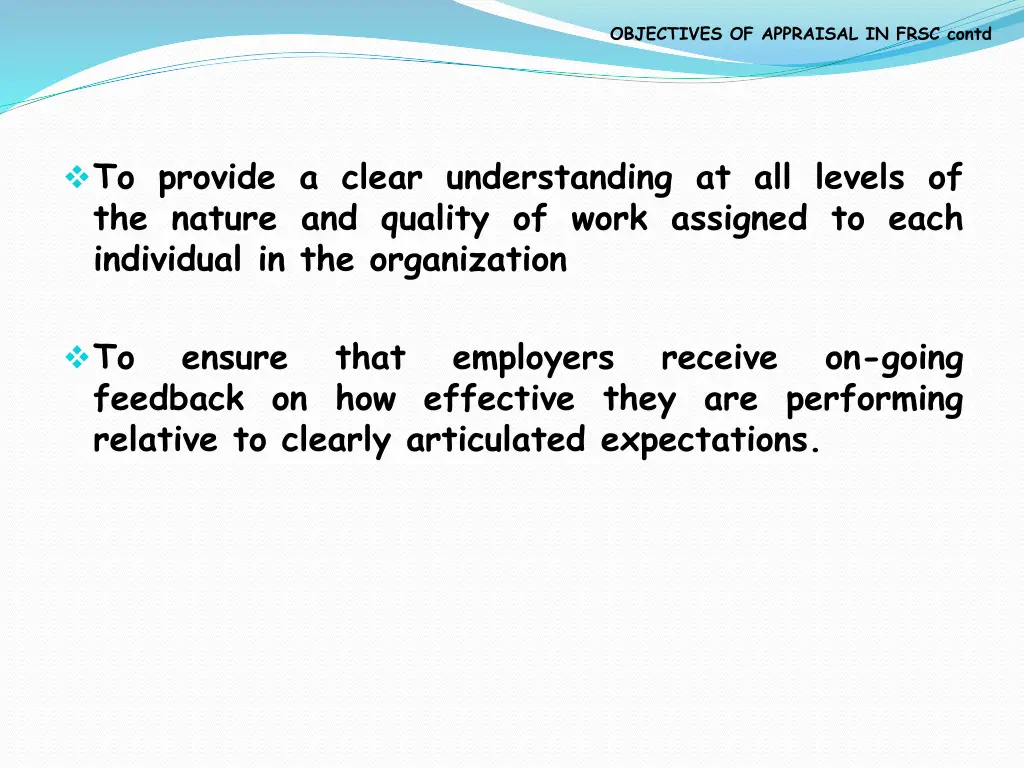 objectives of appraisal in frsc contd 4