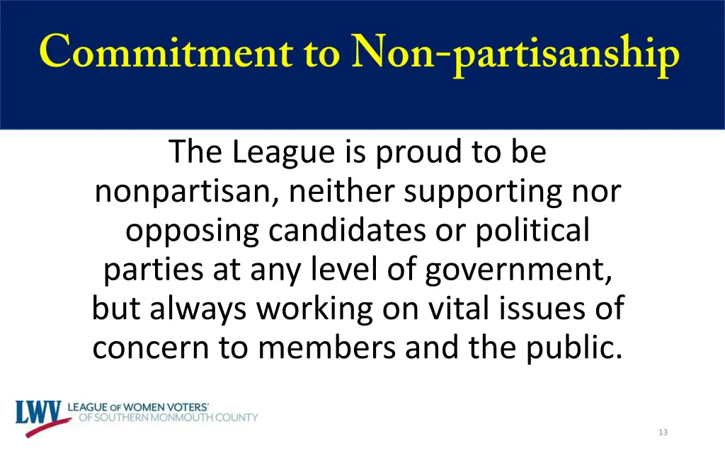 the league is proud to be nonpartisan neither