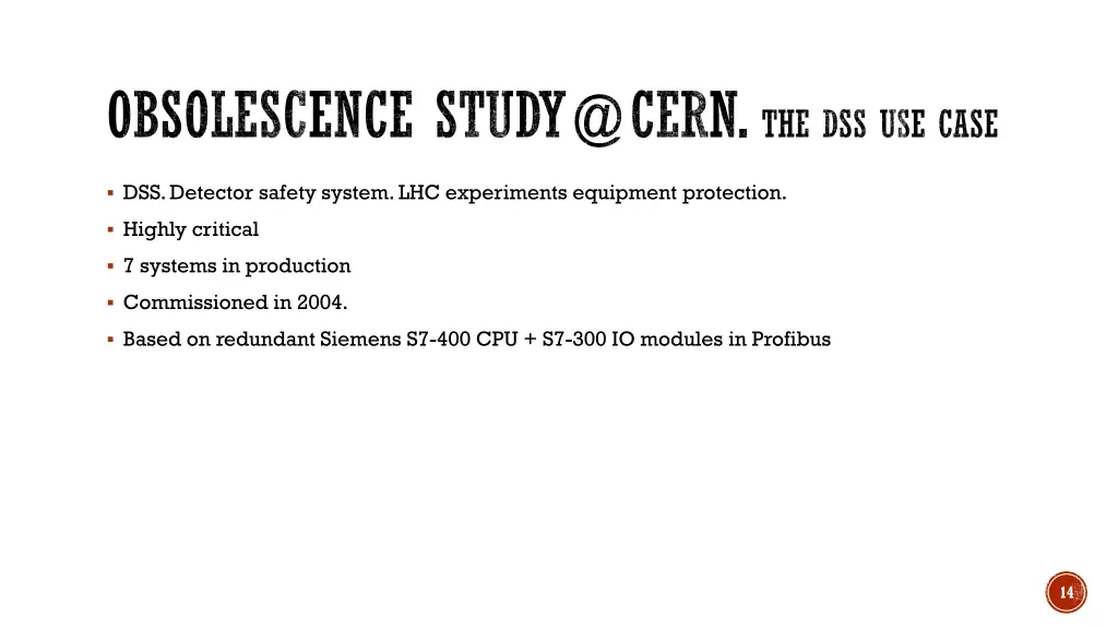 obsolescence study@cern the dss use case