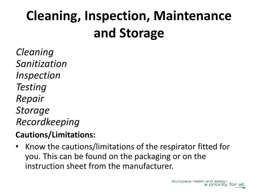 cleaning inspection maintenance and storage