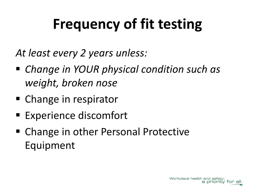 frequency of fit testing