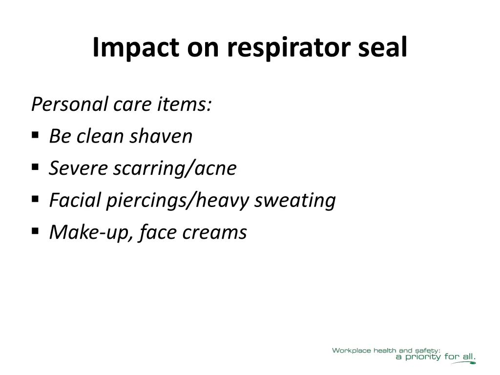 impact on respirator seal