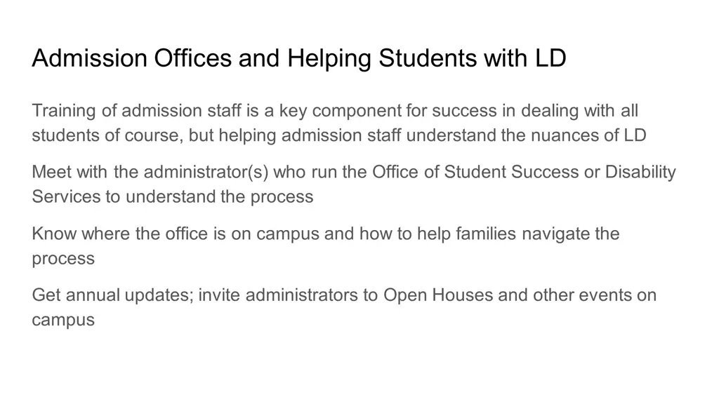 admission offices and helping students with ld