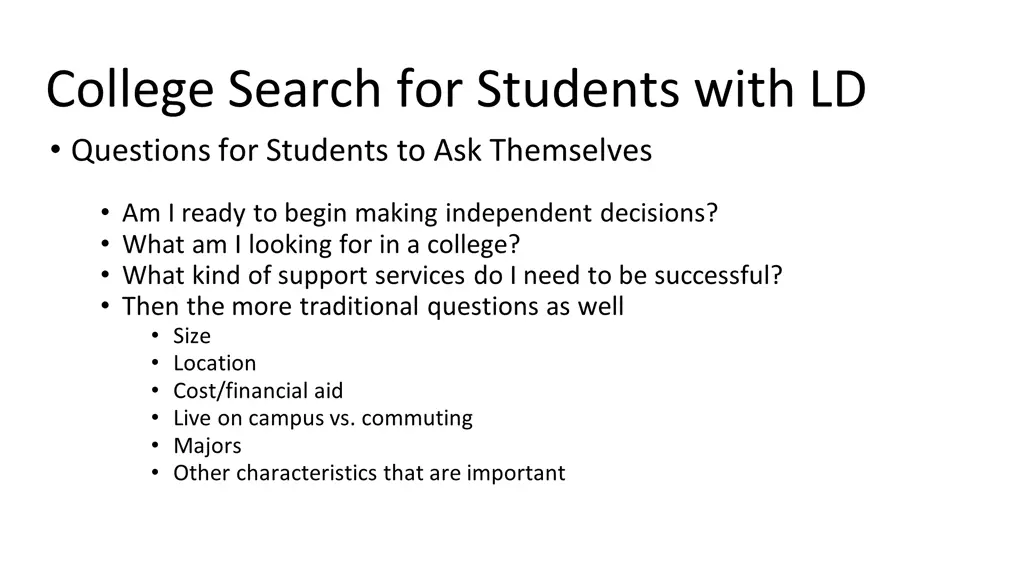 college search for students with ld questions