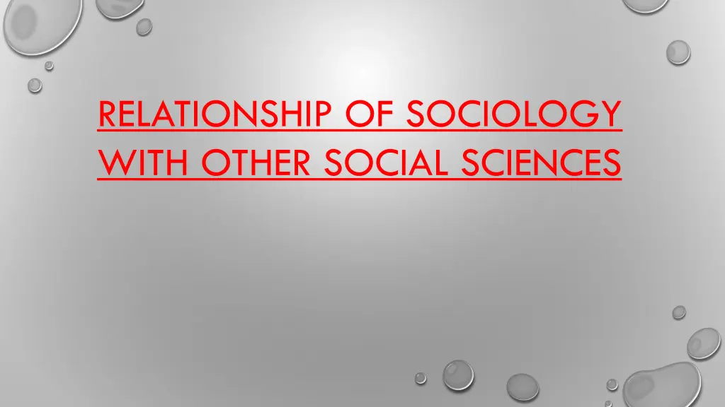 relationship of sociology with other social