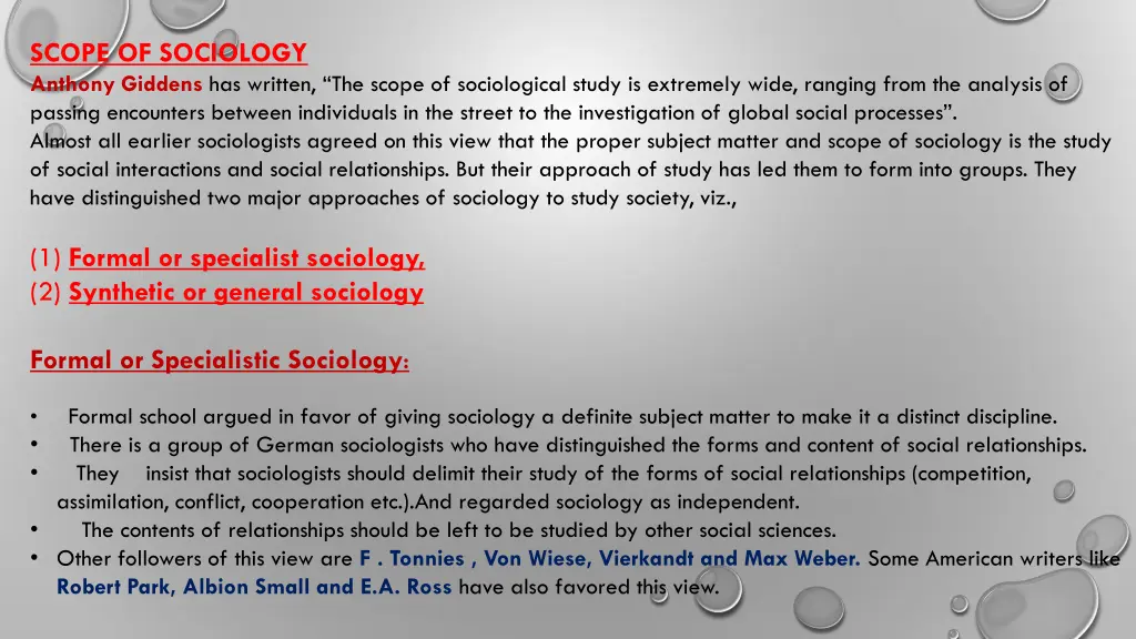 scope of sociology anthony giddens has written