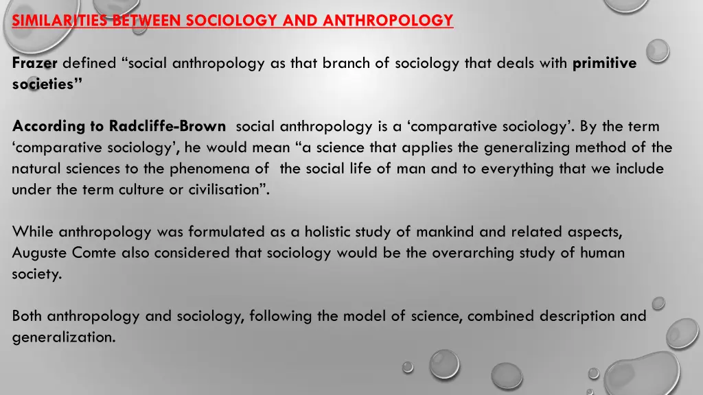 similarities between sociology and anthropology