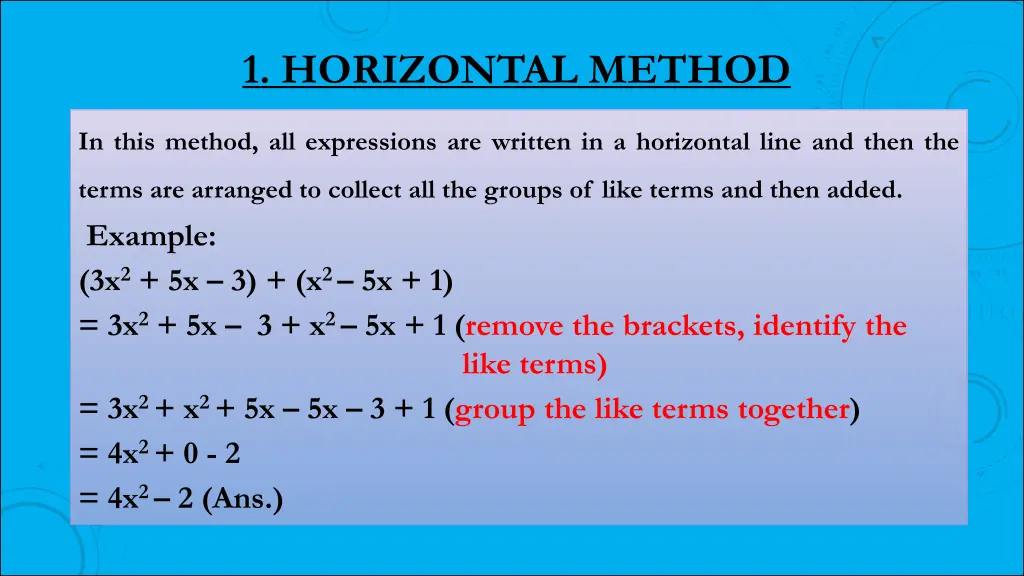 1 horizontal method