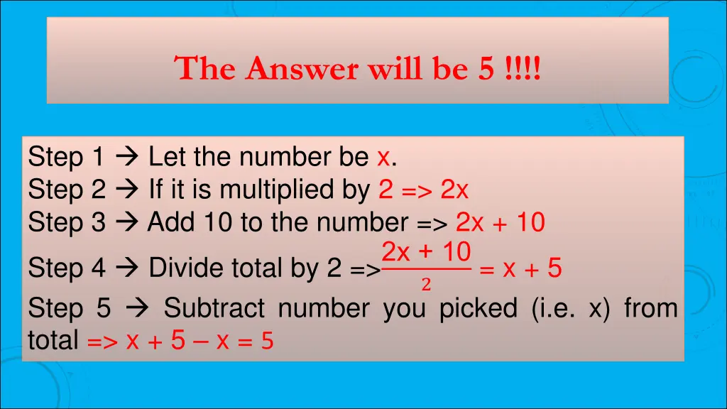 the answer will be 5