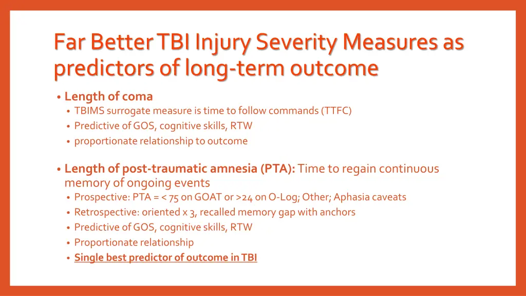 far better tbi injury severity measures