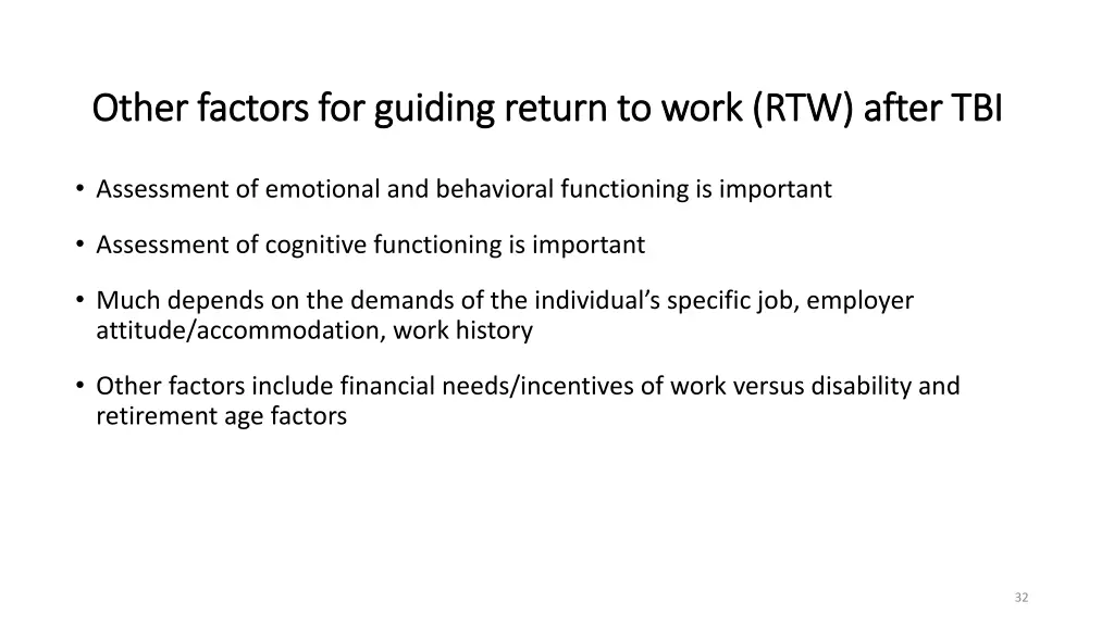 other factors for guiding return to work