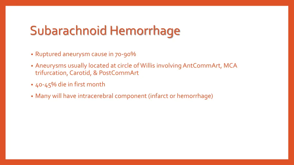 subarachnoid hemorrhage