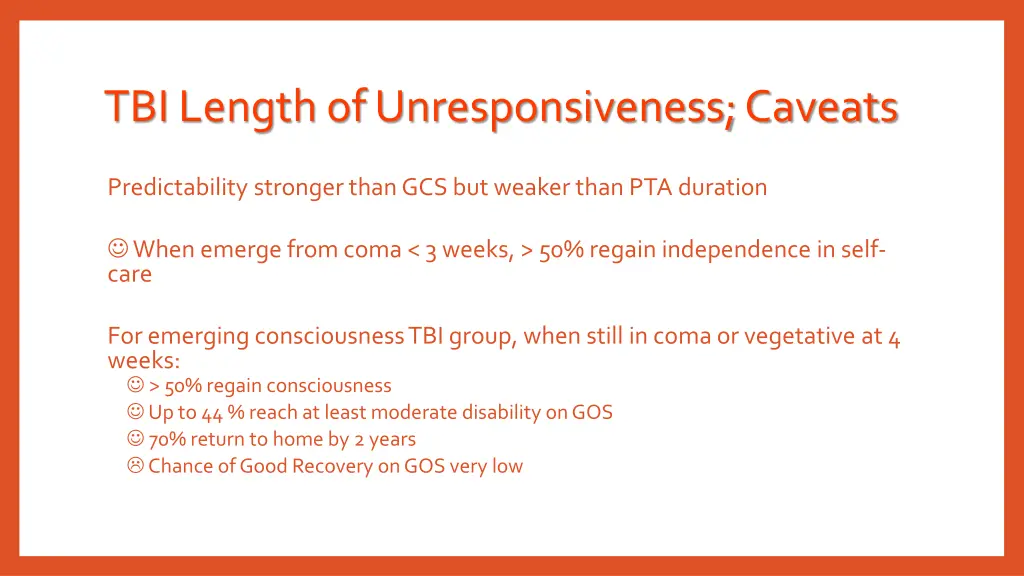 tbi length of unresponsiveness caveats