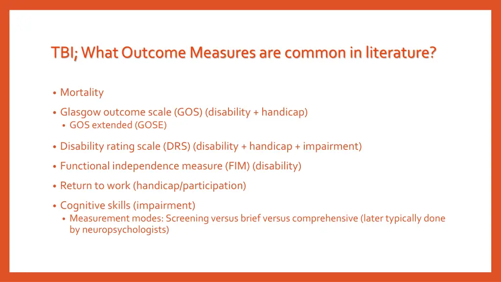 tbi what outcome measures are common in literature