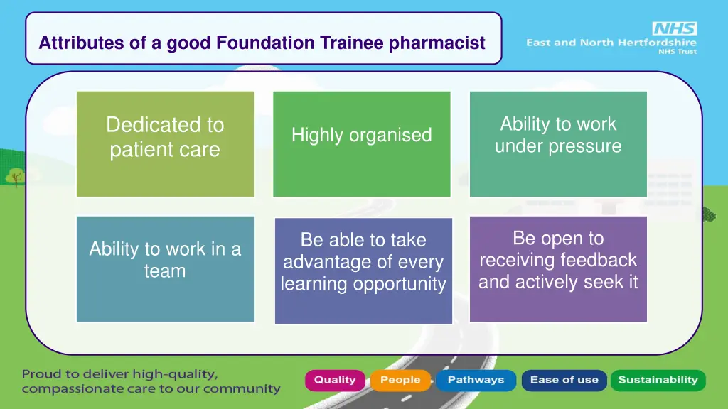 attributes of a good foundation trainee pharmacist