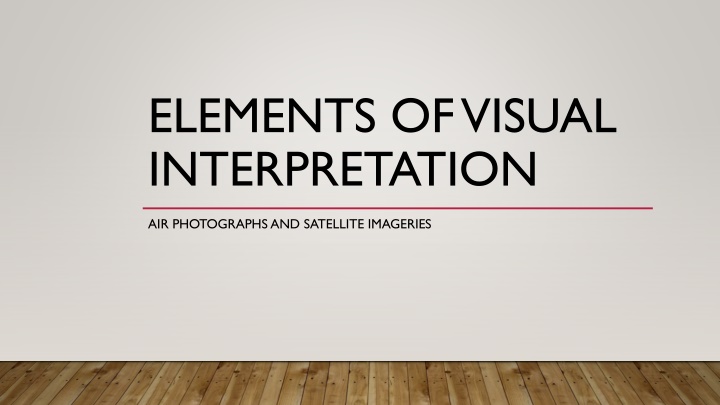 elements of visual interpretation